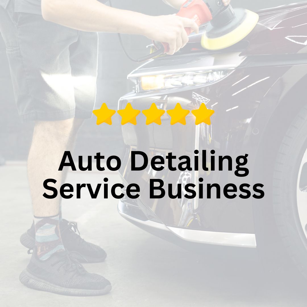 Auto Detailing Service Business